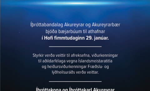 Linkur á beint streymi frá Íþróttahátíð Akureyrar í Hofi 29. janúar